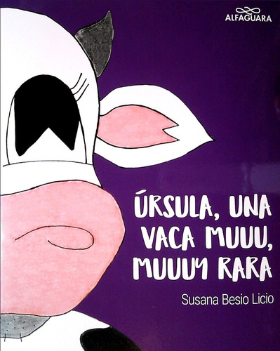 Úrsula Una Vaca Muuu, Muuuy Rara / Susana Besio (envíos)