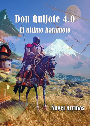 Libro Don Quijote 4.0 - Arribas, Ãngel