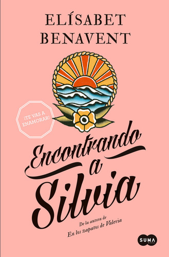 Encontrando A Silvia (saga Silvia 2) (libro Original)