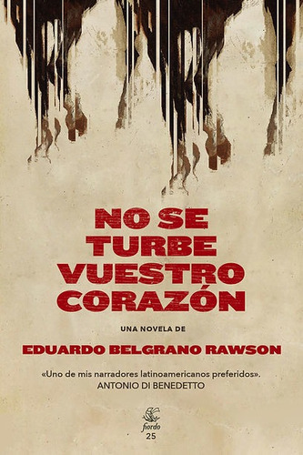 No Se Turbe Vuestro Corazón / E. Belgrano Rawson / Fiordo