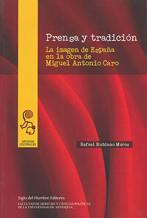 Libro Prensa Y Tradicion Original