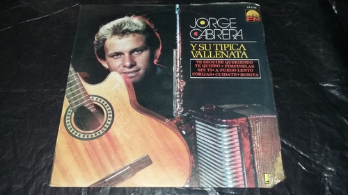 Jorge Cabrera Y Su Tipica Vallenata Lp Vinilo Vallenato