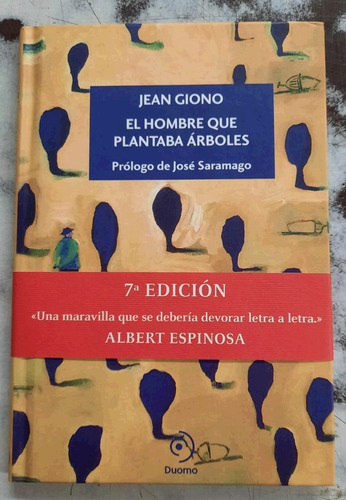 Hombre Que Plantaba Arboles, El