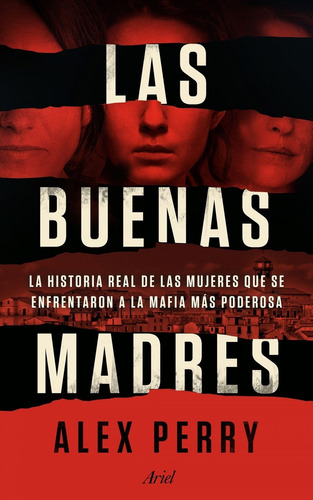 Libro Las Buenas Madres - Perry, Alex