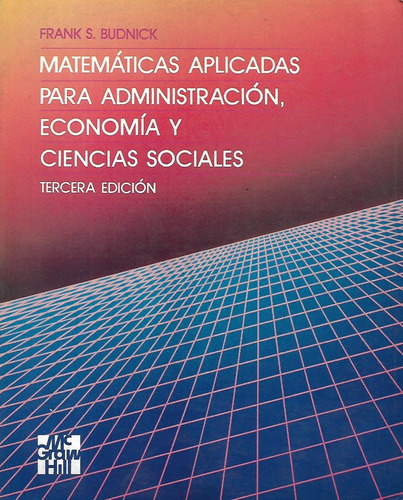 Matematicas Para Aministracion Y Economia Ernest Haeussier