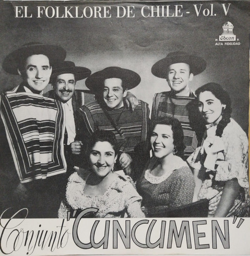 Conjunto Cuncumen  El Folklore De Chile Vol. V Lp Chile