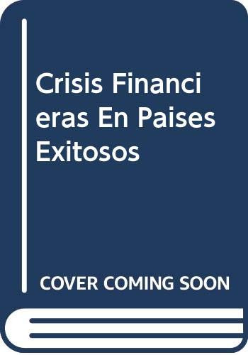 Libro Crisis Financieras En Países Exitosos  De Ricardo Davi