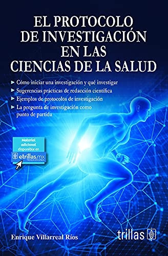 El Protocolo De Investigacion En Las Ciencias De La Salud - 