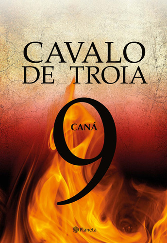 Cavalo de Troia 9 - Caná, de Benitez, J. J.. Editora Planeta do Brasil Ltda., capa mole em português, 2011