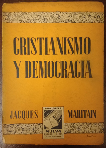  Cristianismo Y Democracia · Jacques Maritain