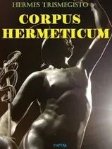 Comprar Livro Corpus Hermeticum - Hermes Trimegistos Esotera
