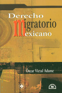 Derecho Migratorio Mexicano