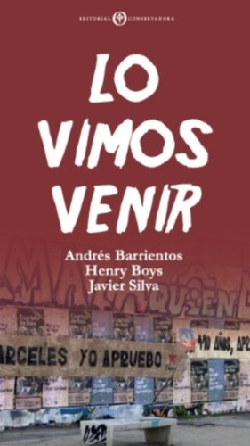 Libro Lo Vimos Venir /017