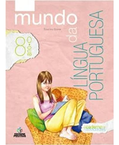 Libro Mundo Da Lingua Portuguesa 8 Ano Livro + Caderno De At