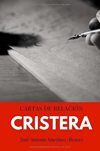 Libro Cartas De Relación Cristera (prisma Cristero) (sp Lhs3