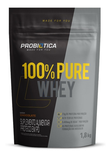 100% Pure Whey Refil 1,8 Kg - Probiótica Sabor Chocolate