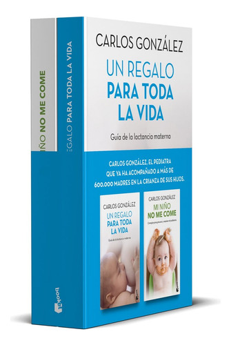 Pack Un Regalo Para Toda La Vida + Mi Niño No Me Come