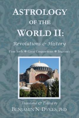 Libro Astrology Of The World Ii : Revolutions & History -...