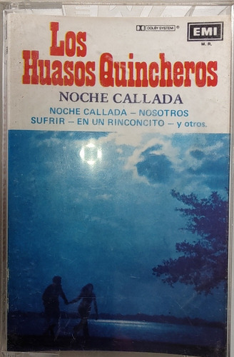 Cassette De Los Huasos Quincheros Noche Callada (2200