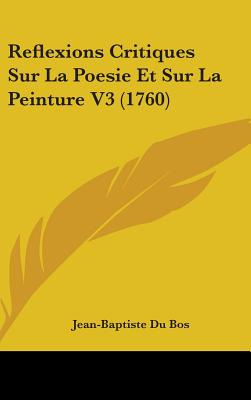 Libro Reflexions Critiques Sur La Poesie Et Sur La Peintu...