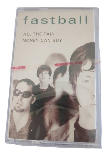 Cassette Fastball All The Pain Money Can Buy    Supercultura