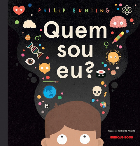 Quem sou eu?, de Bunting, Philip. Editorial Brinque-Book Editora de Livros Ltda, tapa mole en português, 2021