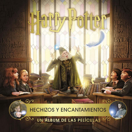 Harry Potter - Hechizos Y Encantamientos - Jody Revenson