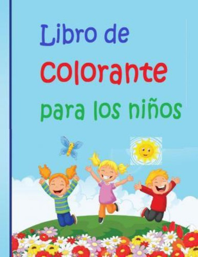 Libro De Colorante Para Los Ninos / Frances P Robinson