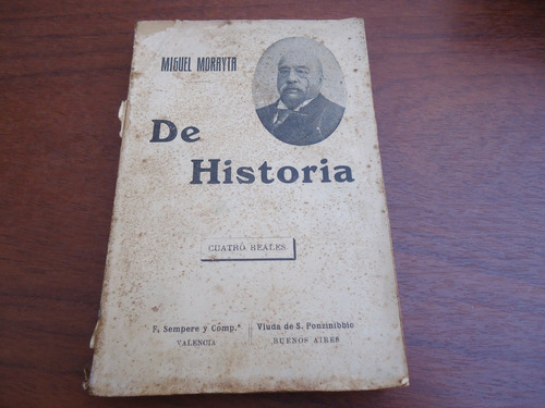 De Historia-miguel Morayta -f Sempere Y Cía Editores-detalle