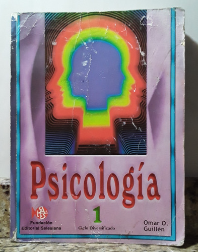 Libro Psicologia Omar Guillen 4to Año Editorial Salesiana *