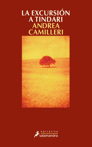 La Excursiãâ³n A Tindari (comisario Montalbano 7), De Camilleri, Andrea. Editorial Salamandra, Tapa Blanda En Español