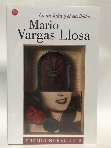 La Tía Julia Y El Escribidor- Mario Vargas Llosa