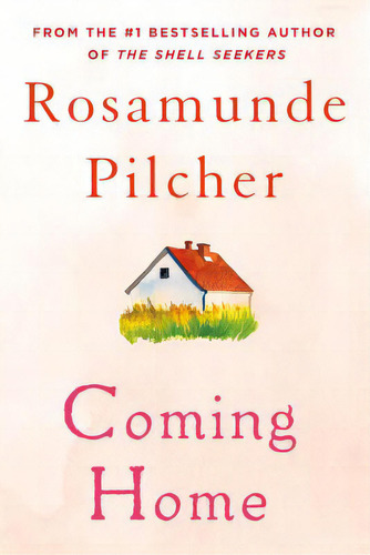 Coming Home, De Pilcher, Rosamunde. Editorial Thomas Dunne Books, Tapa Blanda En Inglés