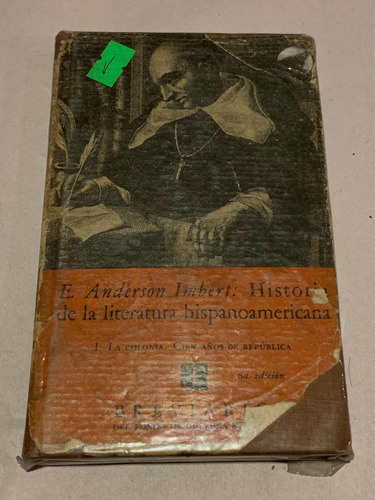 Historia De La Literatura Hispanoamericana = Anderson Imbert