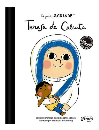 Pequeña & Grande - Teresa De Calcuta - Libro Catapulta