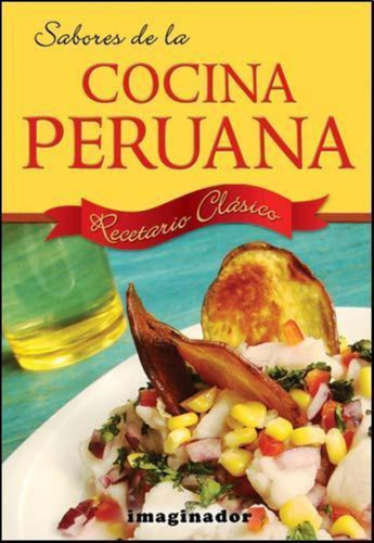 Sabores De La Cocina Peruana