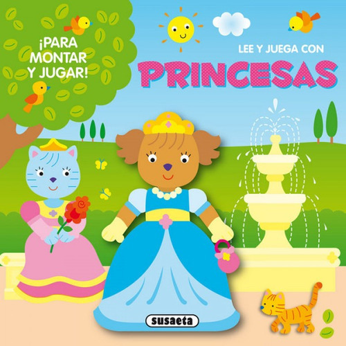 Lee Y Juega Con Princesas Para Montar Y Jugar, De Varios Autores, Varios Autores. Editorial Susaeta En Español