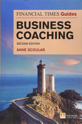 Libro: Financial Times Guide To Business Coaching, The (the