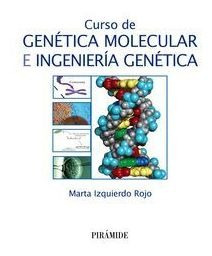 Libro Curso De Genã©tica Molecular E Ingenierã­a Genã©tica