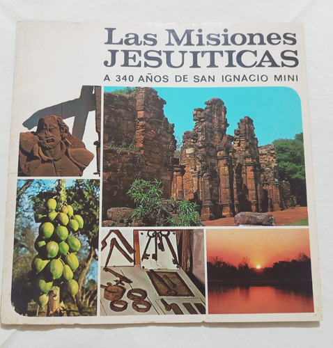 Folleto Vintage Conmemorativo Misiones Jesuíticas.