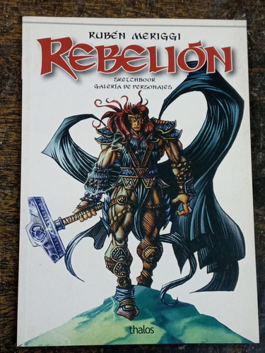 Rebelion * Sketchbook Personajes * Ruben Meriggi *