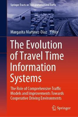 Libro The Evolution Of Travel Time Information Systems : ...