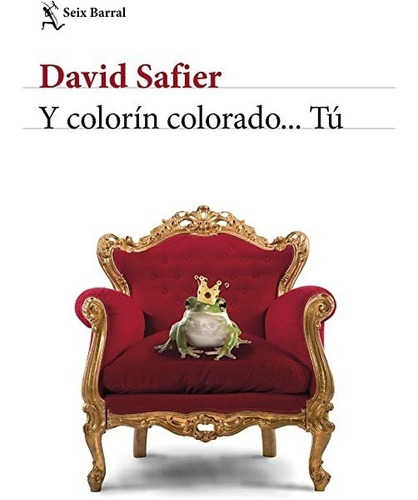 Y Colorín Colorado...tú David Safier