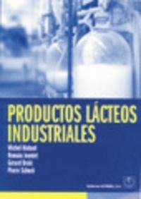 Libro: Productos Lácteos Industriales. Mahaut, M.. Acribia