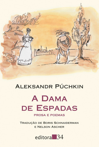 Livro: A Dama De Espadas - Prosa E Poemas - Púchkin