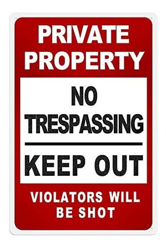 Señal No Trespassing Hantajanss, Propiedad Privada, Retro