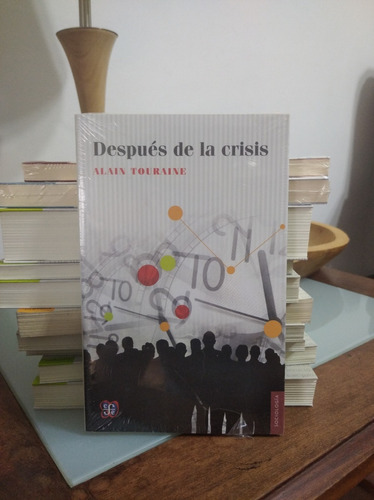 Despues De La Crisis-alain Touraine