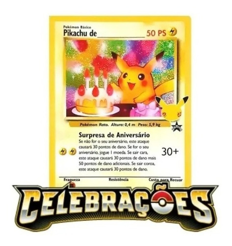 Pokémon Pikachu De Aniversário Celebrações + 10 Cartas Brind