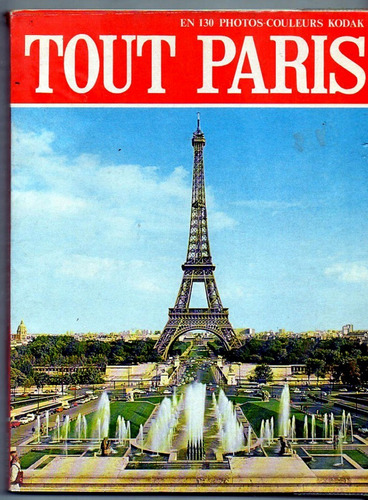 Todo Paris En 130 Fotos Color Kodak (frances)