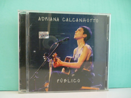 Adriana Calcanhotto - Publico